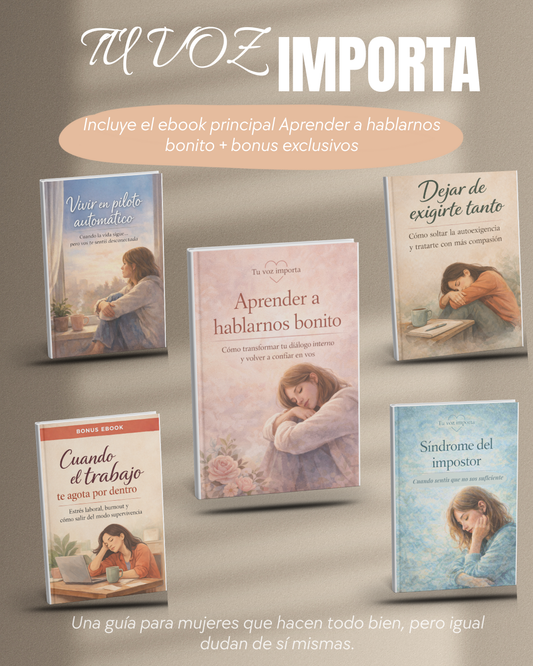 Aprendé a hablarte bonito | Diálogo interno, autoestima y confianza femenina.